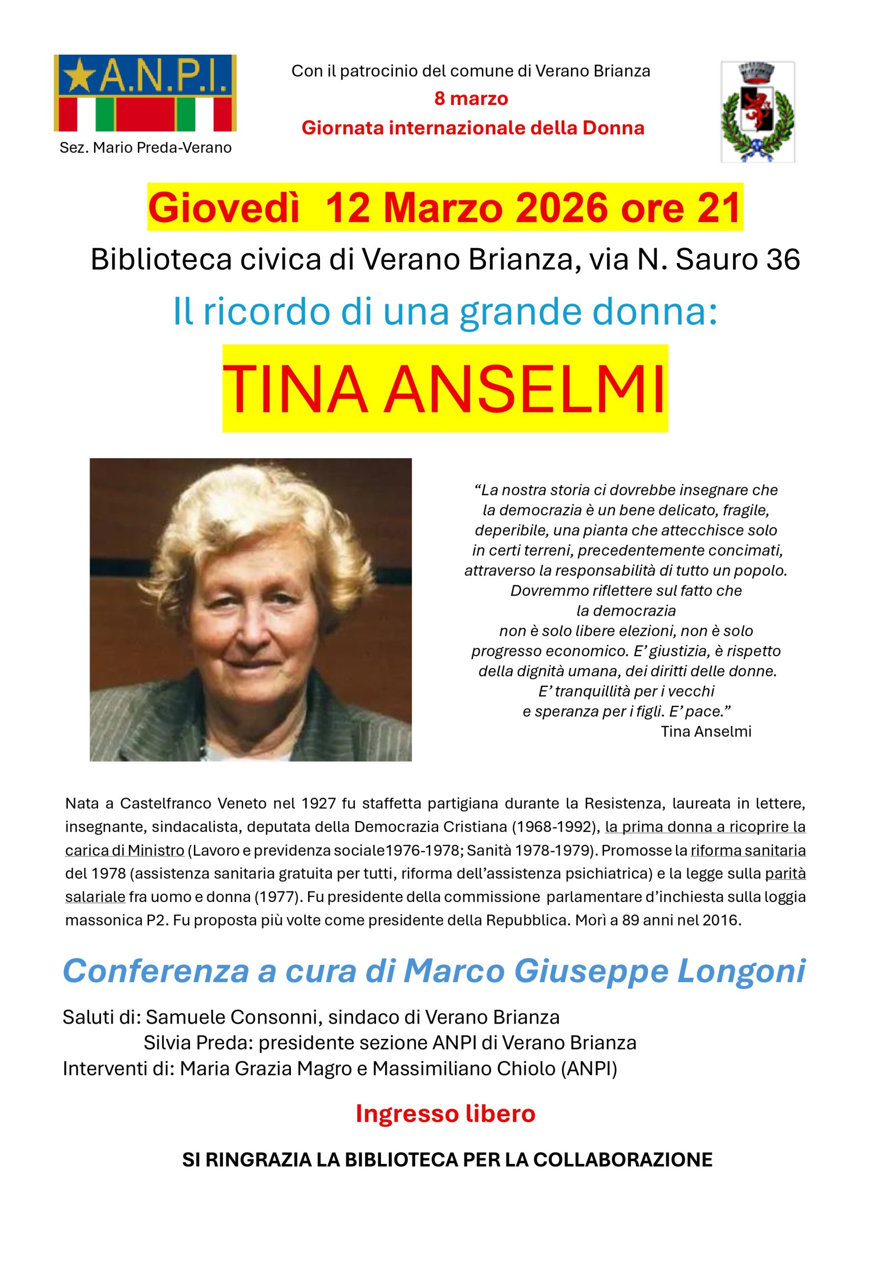 IL RICORDO DI UNA GRANDE DONNA: TINA ANSELMI
