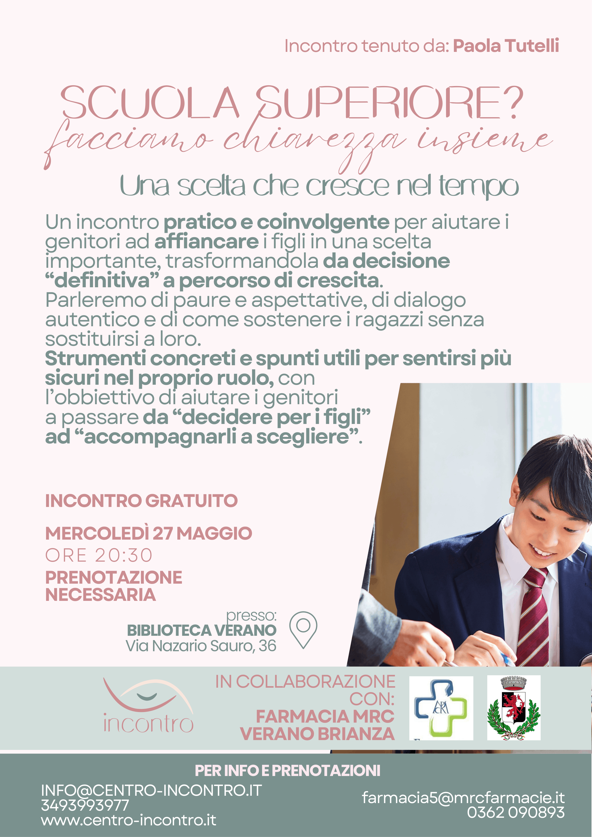 SCUOLA SUPERIORE? FACCIAMO CHIAREZZA INSIEME