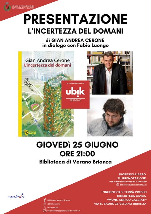 GIAN ANDREA CERONE PRESENTA L’INCERTEZZA DEL DOMANI